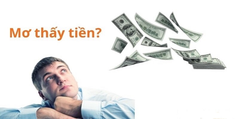 Giấc mơ thấy tiền báo hiệu hãy tính toán cẩn thận khi đầu tư