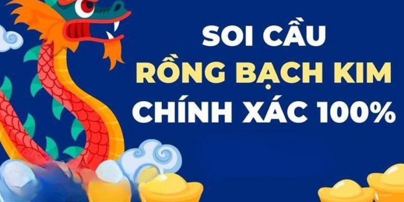 Kinh nghiệm soi cầu rồng thắng lớn dành cho bạn 